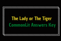 The Lady or The Tiger CommonLit Answers Key