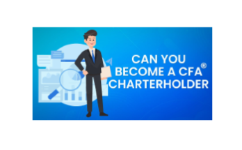 How to Become a CFA Charterholder