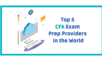 Top 5 CFA Exam Prep Providers in the World